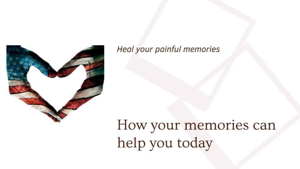 How Memories Help Us Heal