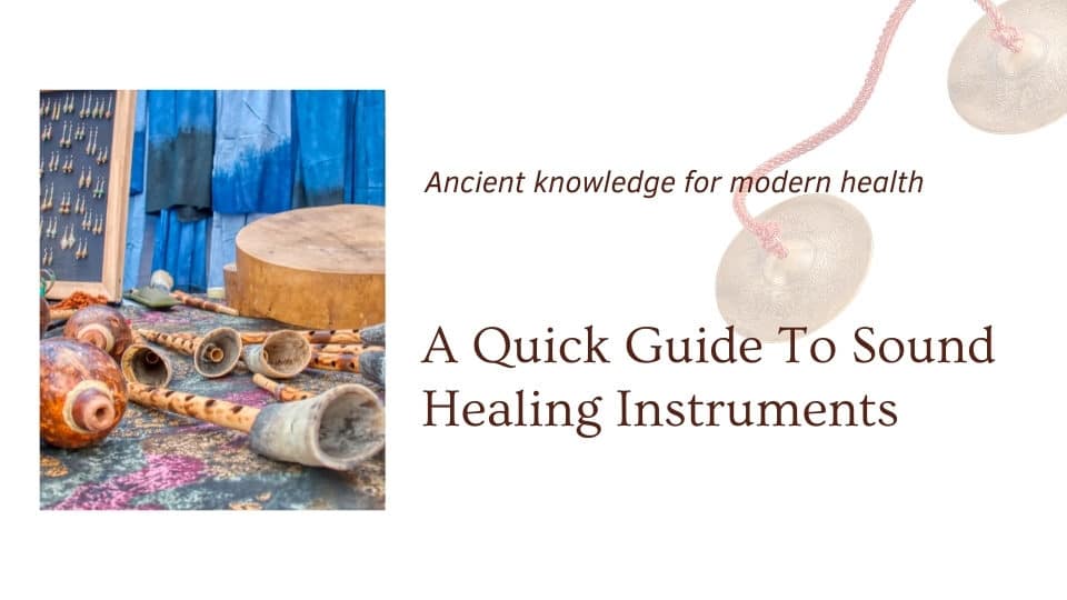 Sound Healing Instrument Guide Blog Cover The OM Shoppe