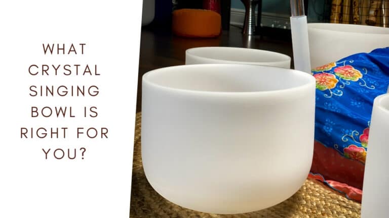 What crystal singing bowl is right for me blog