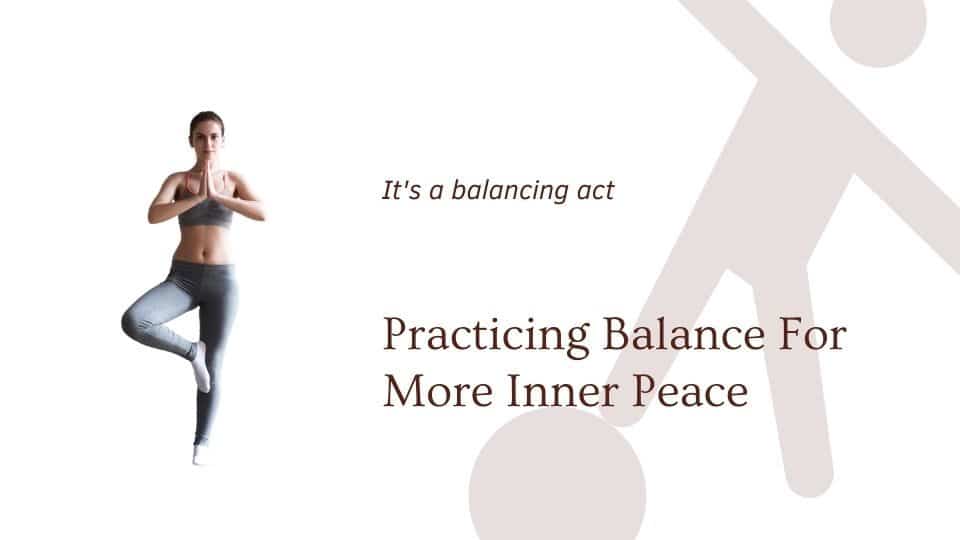 practicing balance blog cover for article on personal balance at the om shoppe
