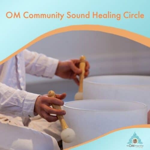 OM Community Singing Bowl Circle