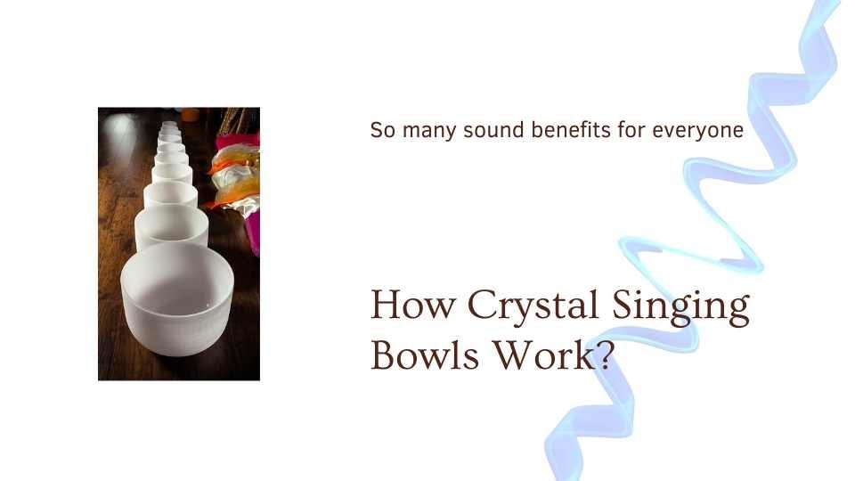 How Crystal Singing Bowls Work Article at The Om Shoppe