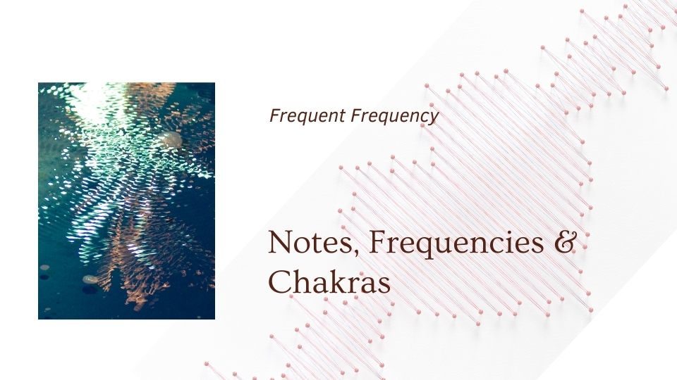 notes and frequencies blog cover