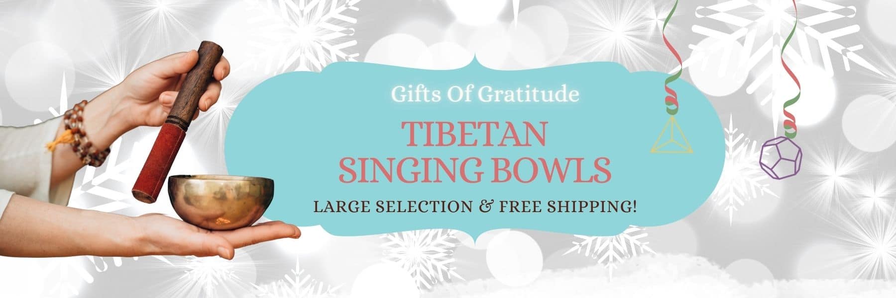 Gift of Gratitude: Tibetan Singing Bowls - Large Selection & Free Shipping!