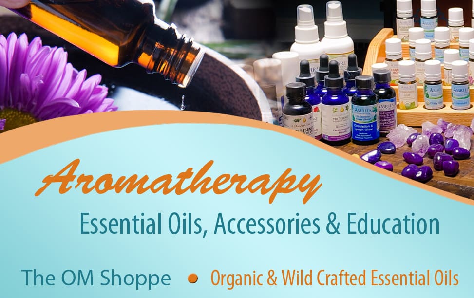 Aromatherapy & Essential Oils - The OM Shoppe