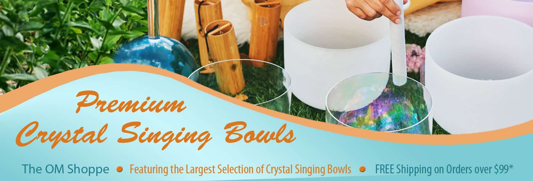 Crystal Singing Bowls - Largest Selection - Premium Quality Singing Bowls