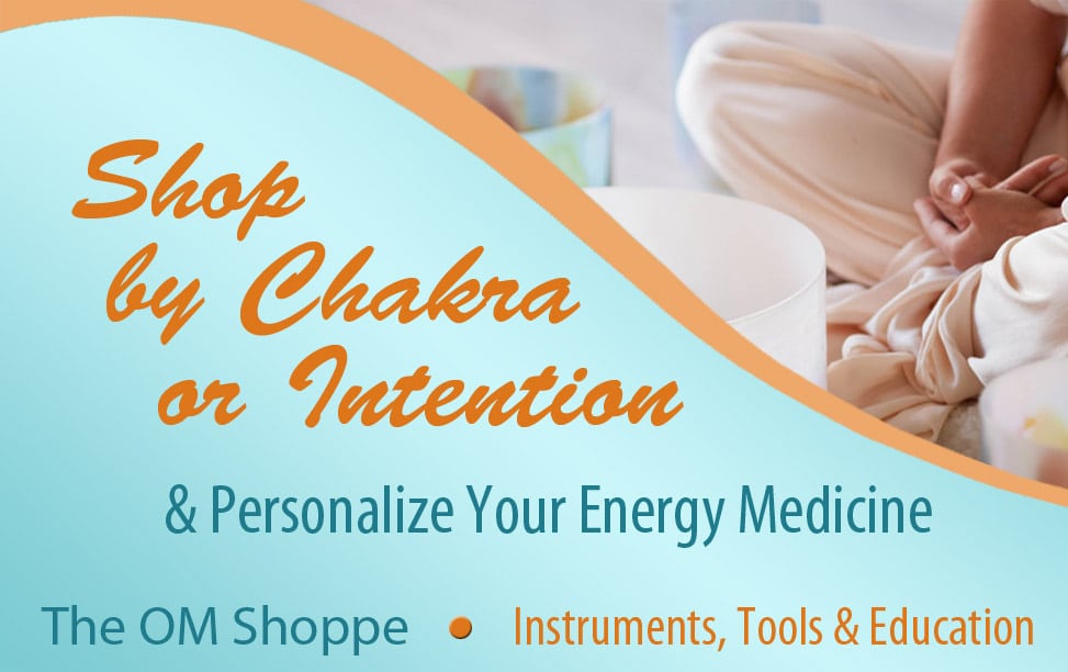 Shop by Chakra or Intention - Crystal Singing Bowls - The OM Shoppe