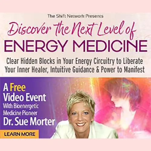 THEOMSHOPPE CSB Discover the Next Level of Energy Medicine with Dr. Sue Morter