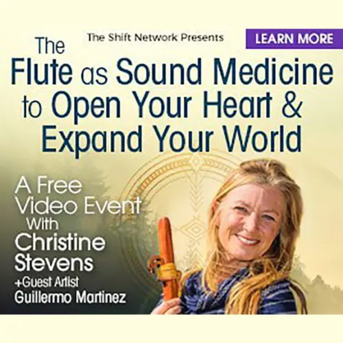THEOMSHOPPE CSB The Flute as Sound Medicine to Open Your Heart & Expand Your World with Christine Stevens