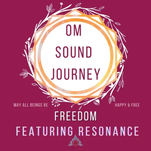 THEOMSHOPPE CSB OM Sound Journey Lightness Freedom For All
